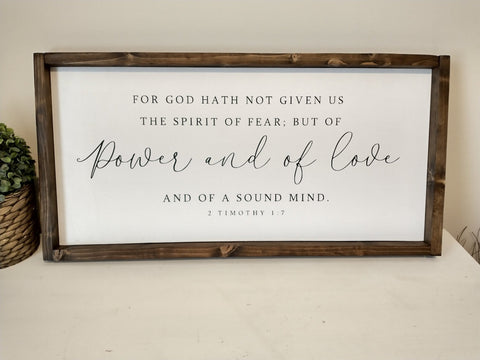 For God Hath Not Given Us The Spirit of Fear Rustic Wood Sign 2 Timothy 1:7 - Forever Written