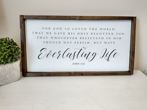 For God So Loved the World that He Gave His Only Begotten Son Scripture Wood Sign Rustic Wood Sign John 3:16 - Forever Written