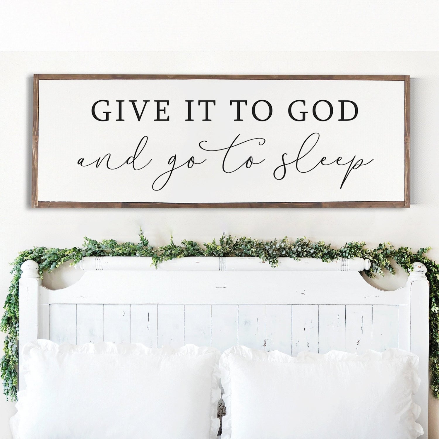 Give It to God and go to sleep Wood Sign, Hand Painted, Rustic Wood Sign BEDROOM SIGN - Forever Written