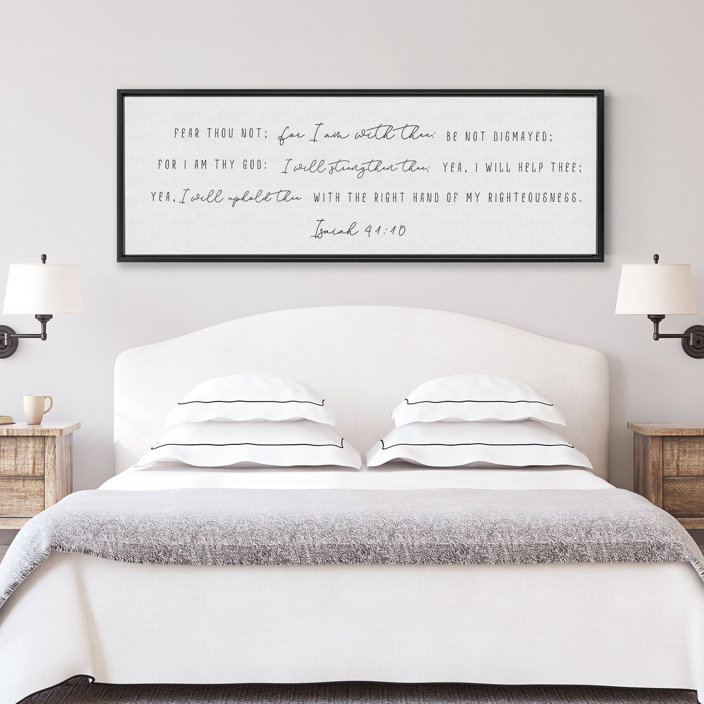 Fear Thou Not For I Am With Thee  | Scripture Sign | Christian Wall Decor | Bible Verse Sign | Isaiah 41:10 Sign With Frame Options