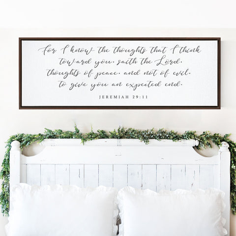For I know the plans that I think towards you | Scripture Canvas Wall Art, | Jeremiah 29:11 Bible Verse Sign, Wall Art | An Expected End