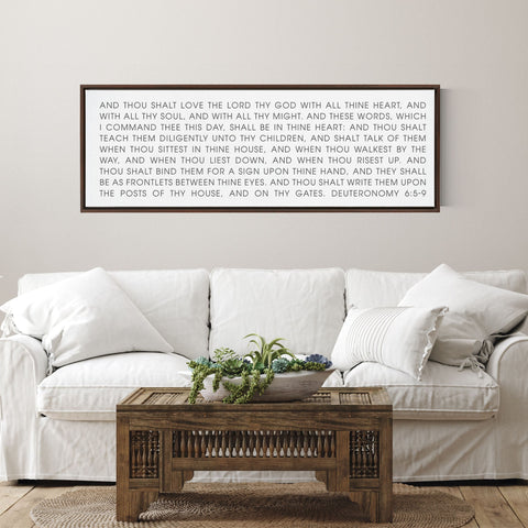 Love The Lord Thy God | Scripture Sign | SCRIPTURE WALL ART | | Large Home Bible Verse Sign With Frame Options | Deuteronomy 6:5-9