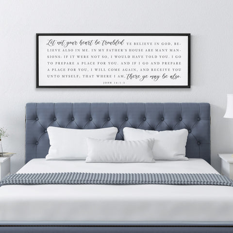 Let Not Your Heart Be Troubled | Scripture Sign | SCRIPTURE WALL ART | | Large Home Bible Verse Sign With Frame Options | John 14:1-3