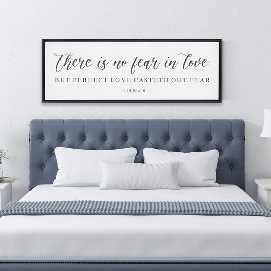 There Is NO FEAR in Love | Scripture Sign | Scripture Wall Art | | Large Home Bible Verse Sign With Frame Options | John 14:1-3