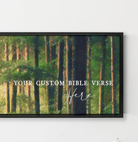 Custom Bible Verse Canvas Quote Sign | Personalized Wall Art Sign, Inspirational Canvas Wall Art | Oil painted forest canvas print