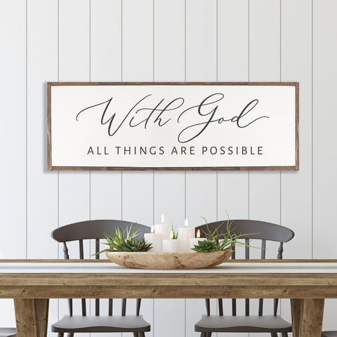 With God All Things Are Possible, Rustic Wood Sign | Christian Wall Art | Farmhouse Wood Sign | Scripture Wall Art | Christian Wall Art