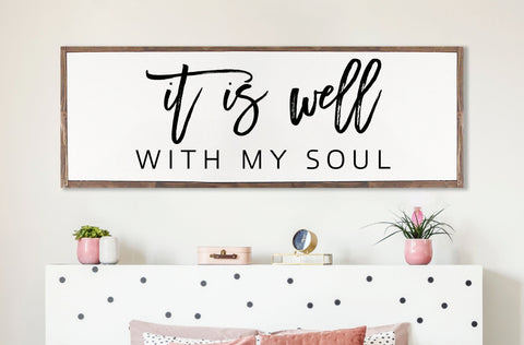 It Is Well With My Soul |  Farmhouse Wood Sign | CHRISTIAN WALL ART | Scripture Wall Art |  It Is Well With My Soul Wood Sign