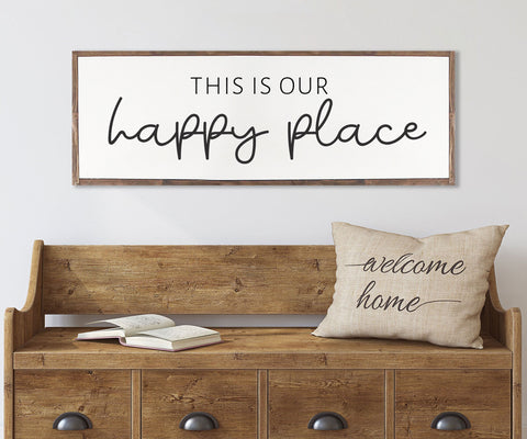 This Is OUR HAPPY PLACE Sign Farmhouse | Family Room decor | framed Wood Sign | Family Room Sign | This Is Our Happy Place | Farmhouse Sign