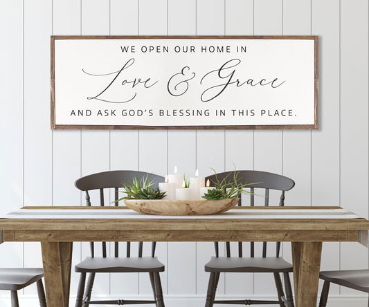 We Open Our Home With Love And Grace | Farmhouse | CHRISTIAN WALL ART | Framed Wood Sign | Home Decor | We open our home sign | The Blessing