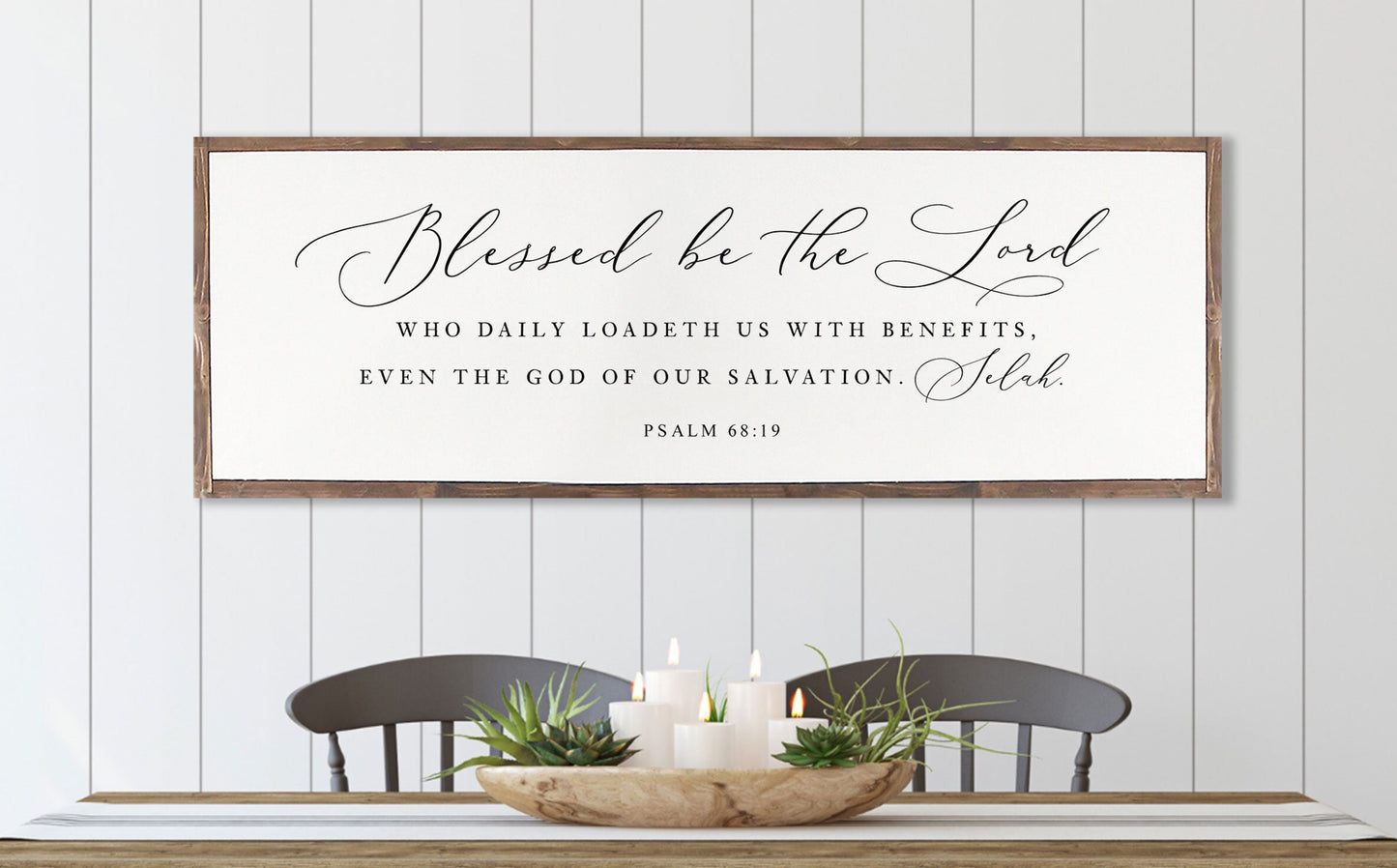 Blessed be the Lord, who daily loadeth us with benefits | Psalm 68:19 | CHRISTIAN WALL ART  | Farmhouse | Scripture Sign | framed wood sign
