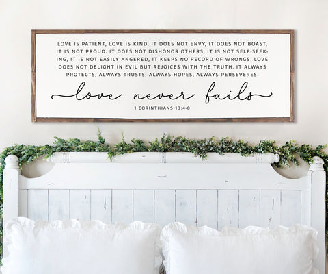 Love Never Fails Christian Wood Sign | Master bedroom  Farmhouse Wood Sign | CHRISTIAN WALL ART | Scripture Wall Art | 1 Corinthians 13: 4-8