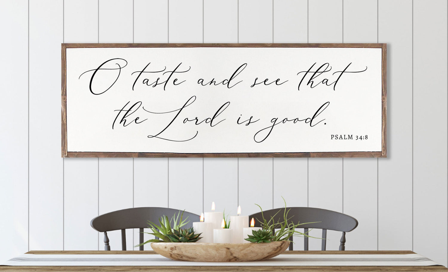 O Taste and See that The Lord He is Good | Wood Sign Farmhouse | Christian home decor | framed wood sign | Living Room Sign | Psalm 34:8