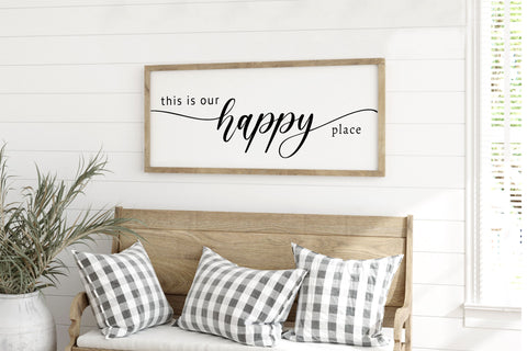 This Is OUR HAPPY PLACE Sign Farmhouse | Family Room decor | framed Wood Sign | Family Room Sign | This Is Our Happy Place | Farmhouse Sign