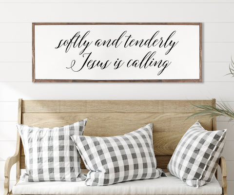 Softly And Tenderly Jesus Is Calling Sign Farmhouse | CHRISTIAN WALL ART | framed Wood Sign | Home Decor | Jesus is Calling | Farmhouse Sign