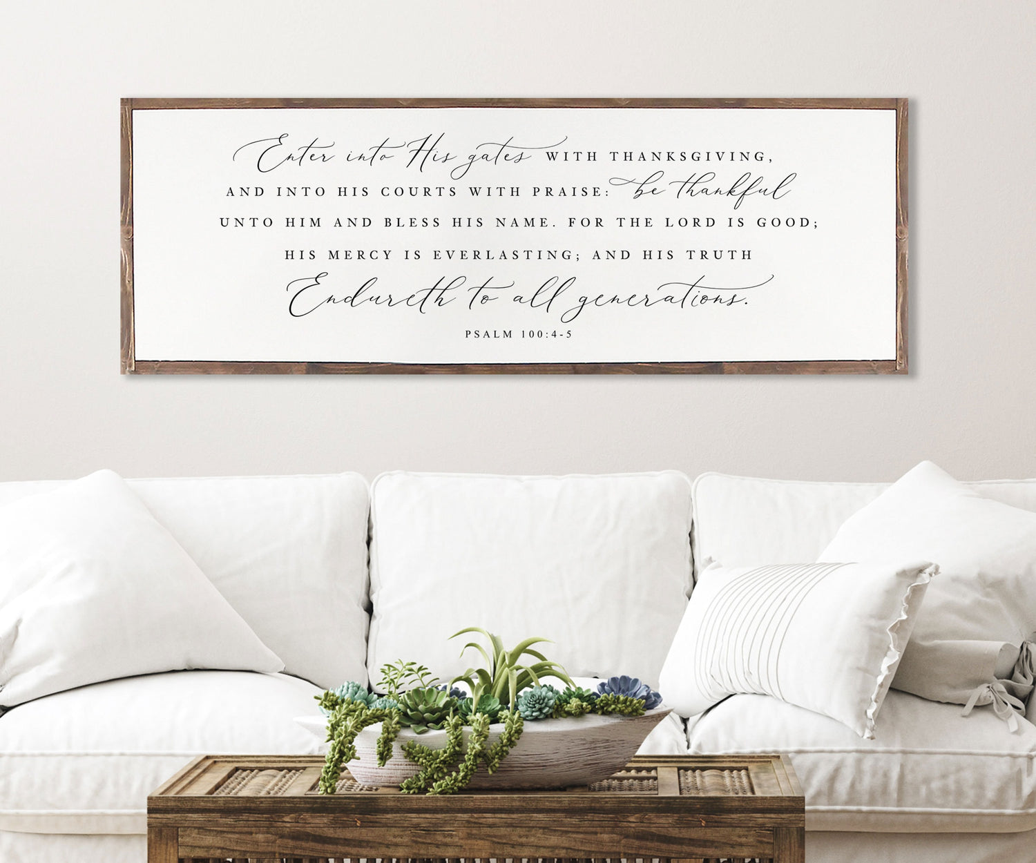 Enter Into His Gates With Thanksgiving  | Psalm 100: 4-5 | CHRISTIAN WALL ART  |  Wood Sign Farmhouse | Scripture Sign | framed wood sign