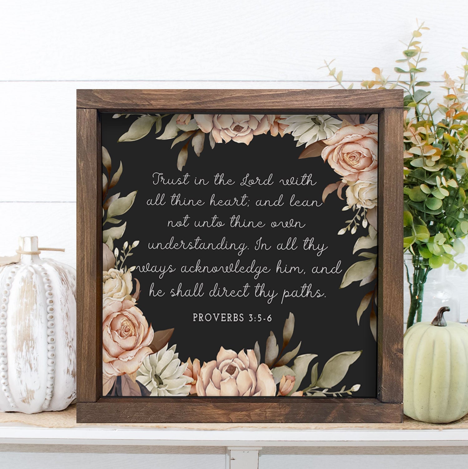 Vintage Floral FALL WALL DECOR, Trust In The Lord Proverbs 3:5-6 Thanksgiving, Christian Wall Art, rustic wood sign, Scripture gift