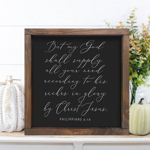 But My God Shall Supply All Your Need Thanksgiving, Farmhouse décor, rustic wood sign, Fall Décor - Philippians 4:19 Christian Wall Art