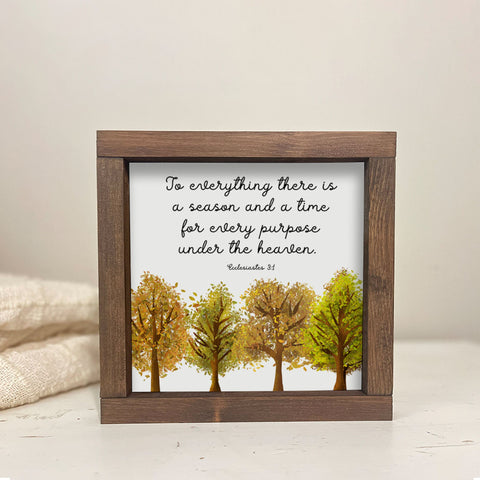 To Everything There is a Season, Autumn Farmhouse décor, rustic wood sign, Fall, Ecclesiastes 3:1 Christian Wall Art, Scripture