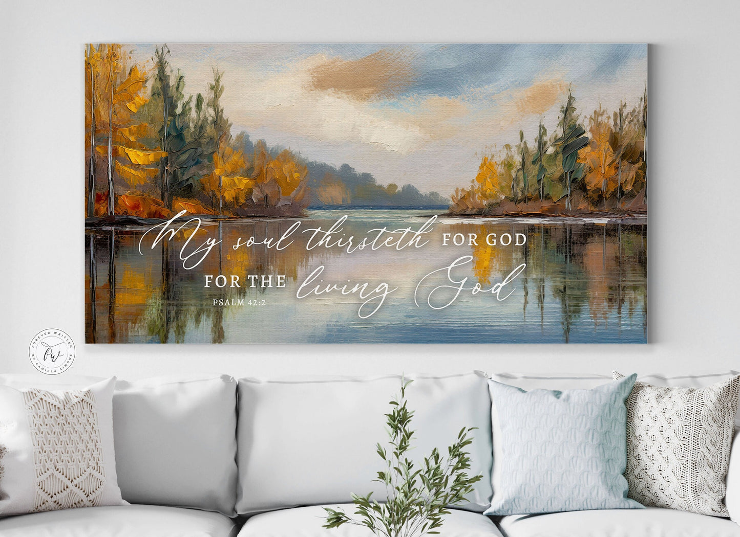 Christian Wall Art My Soul Thirsteth for God, for the Living God, Autumn Lake Painting Print on Canvas Psalm 42 2, Coastal Landscape