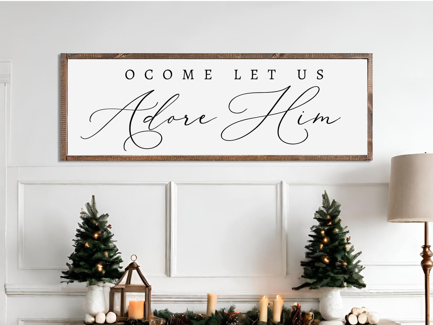 O Come Let Us Adore Him - Christmas Home Décor, Modern Farmhouse Wood Sign | Large Christmas wood sign | Christmas Décor, Christian Wall Art
