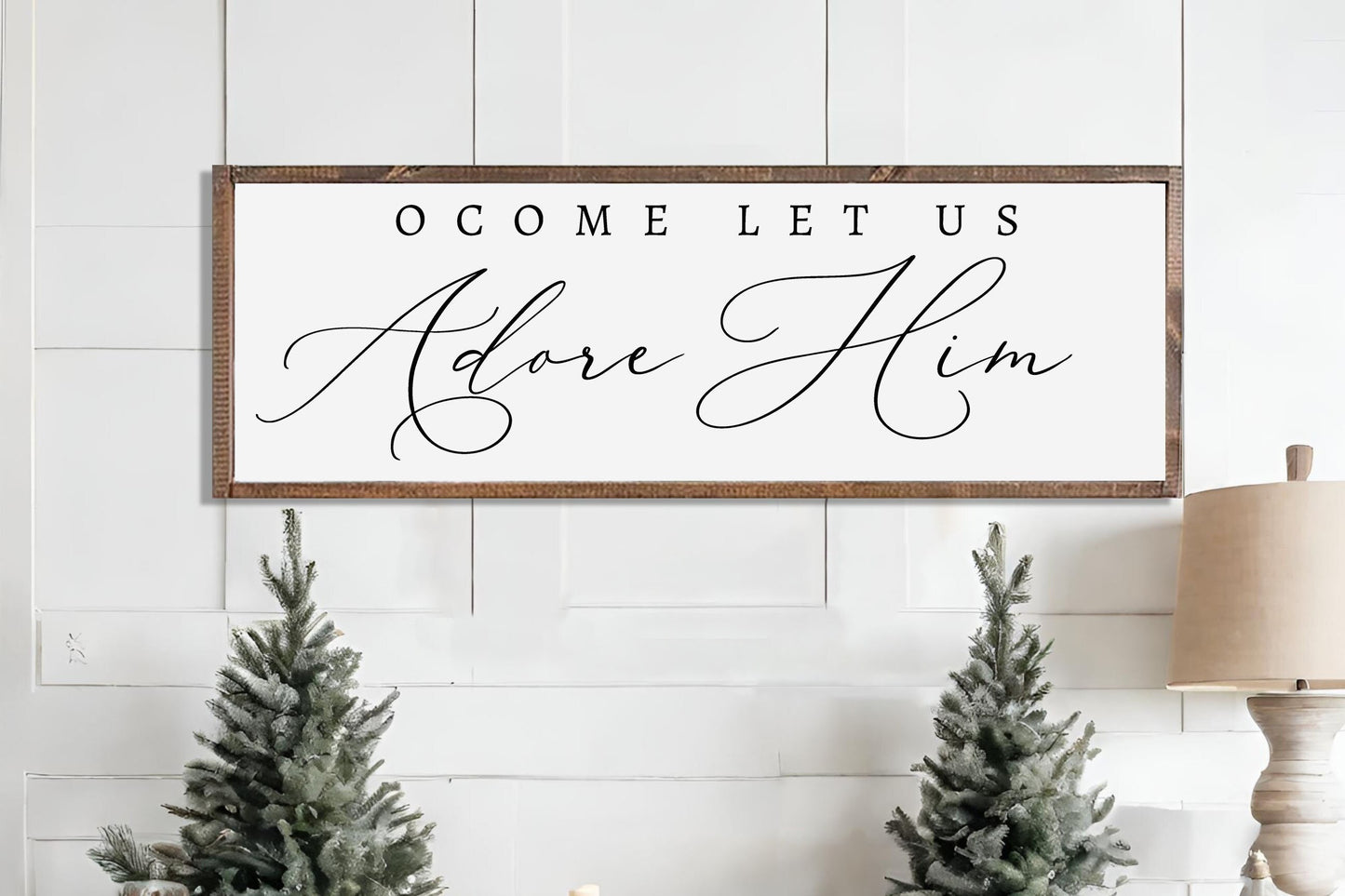 O Come Let Us Adore Him, Christmas Wood Sign. Available in several sizes. Made of Wood.