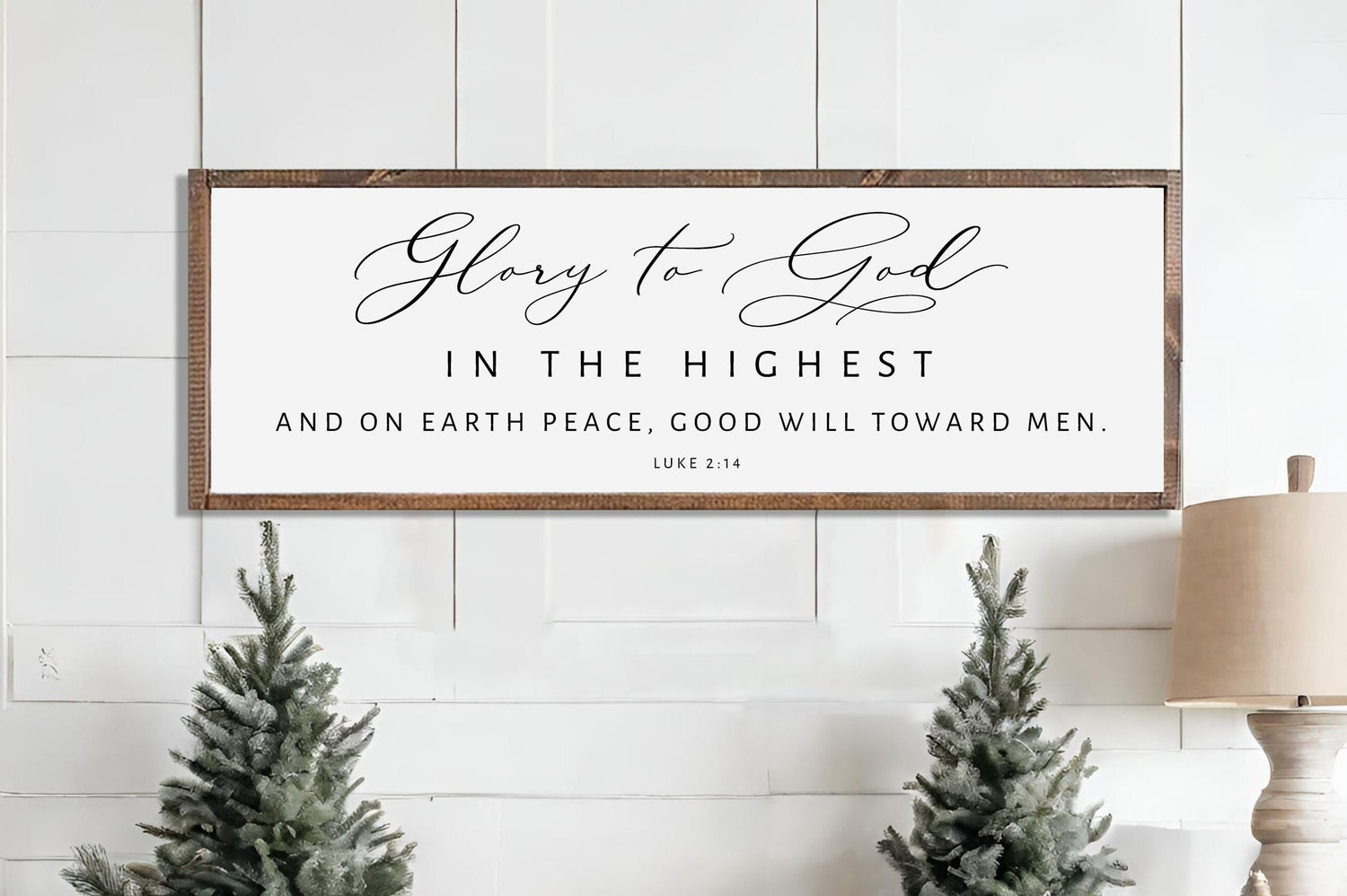 Glory to God In the highest, and on earth peace, good will toward men. Christmas Wood Sign. Available in several sizes. Made of Wood.