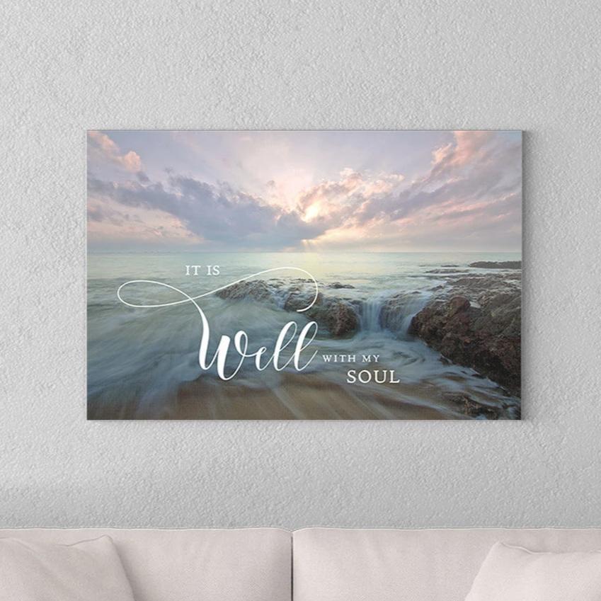 It Is Well With My Soul | Inspirational Wall Art - Forever Written