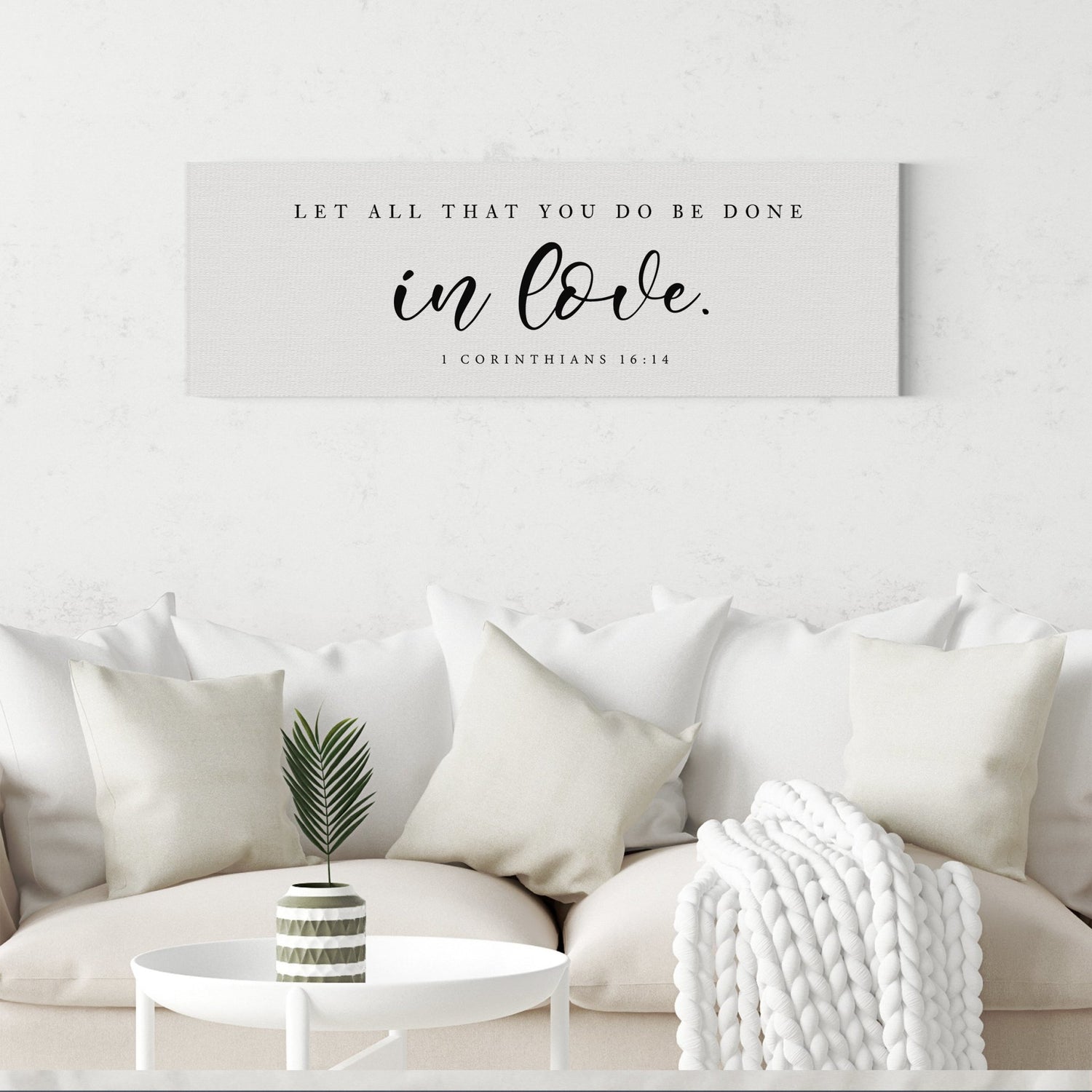 Let All That You Do Be Done In Love | 1 Corinthians 16:14 | Bible Verse Wall Art - Forever Written