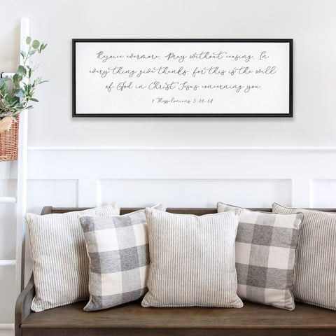 Pray Without Ceasing Scripture Sign | Scripture Wall Art | Bible Verse Sign | 1 Thessalonians 5:16-18 | Scripture Sign With Frame Options - Forever Written