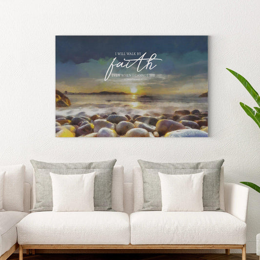 Walk By Faith | 2 Corinthians 5:7 | Scripture Wall Art - Forever Written