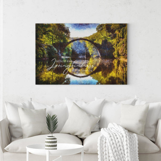 Your Lovingkindness is Better Than Life | Psalm 63:3 | Scripture Wall Art - Forever Written